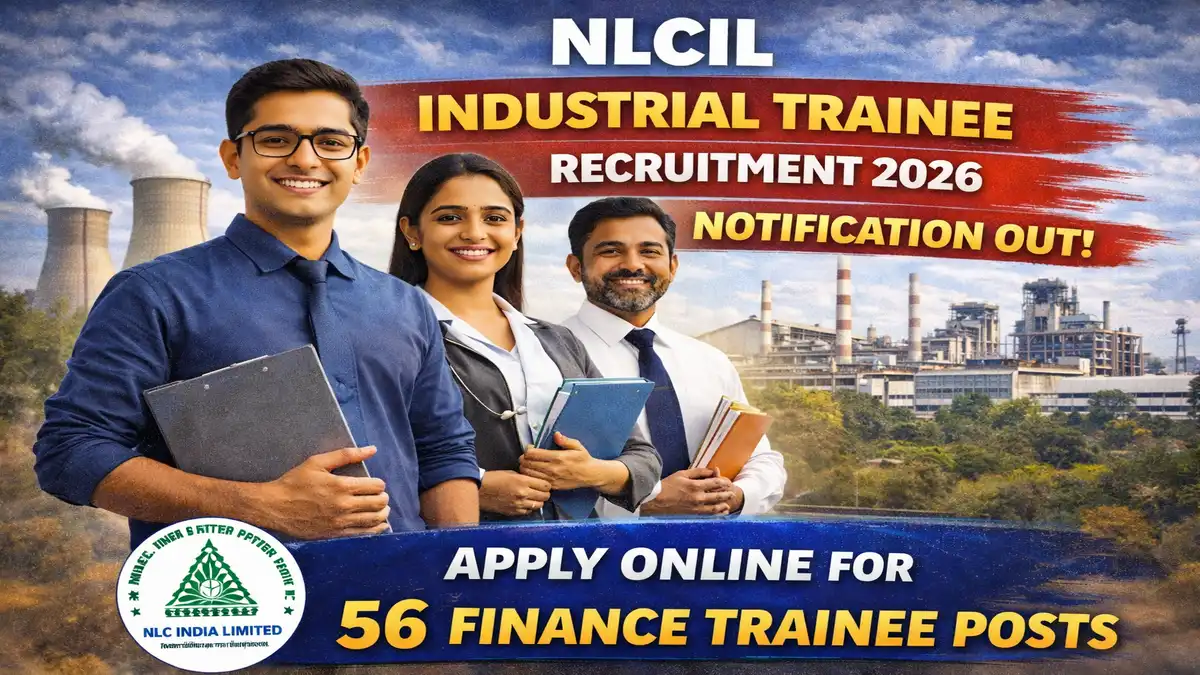 NLC Industrial Trainee Finance Recruitment 2026 - 56 Slots, Apply Online at nlcindia.in - jobcareer.co.in
