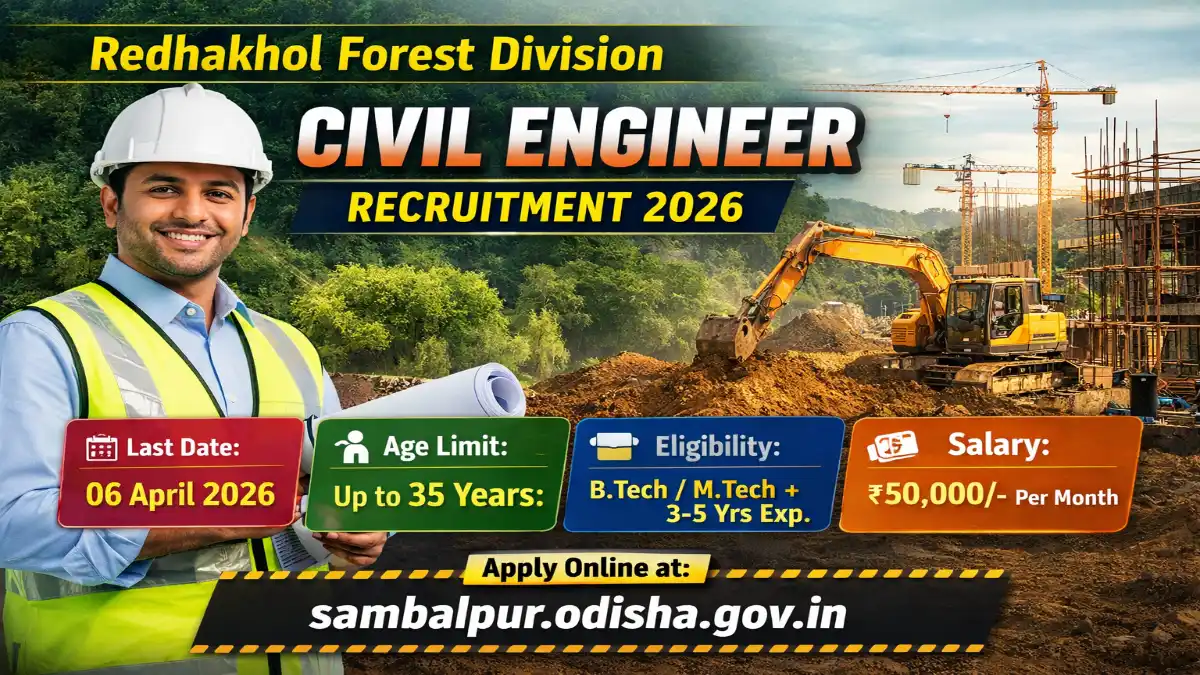 Redhakhol Forest Division Civil Engineer Recruitment 2026 - Apply Online - jobcareer.co.in
