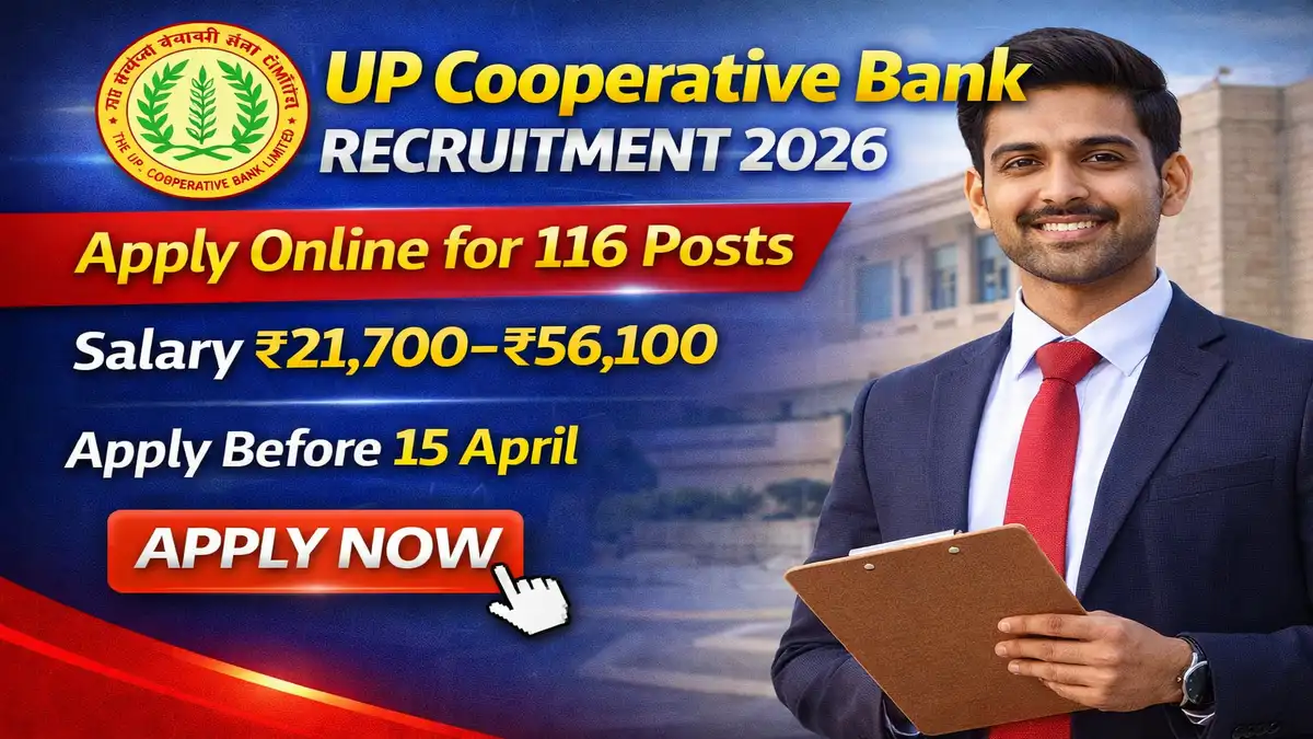 UP Co-operative Bank Recruitment 2026 - Apply Online for 116 Manager, Junior Manager, Assistant & AE Posts - jobcareer.co.in