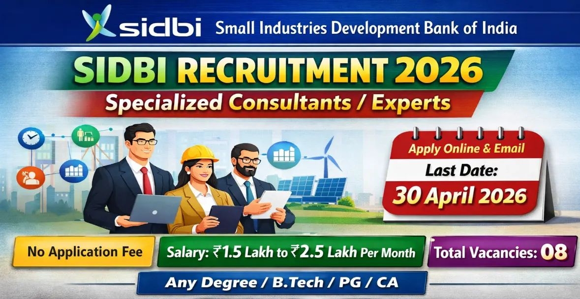 SIDBI Specialized Consultants / Experts Recruitment 2026 - Apply Online for 08 Posts - jobcareer.co.in