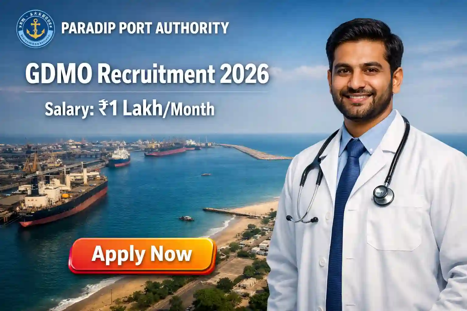 Paradip Port Authority General Duty Medical Officers Recruitment 2026 - Apply Offline - jobcareer.co.in