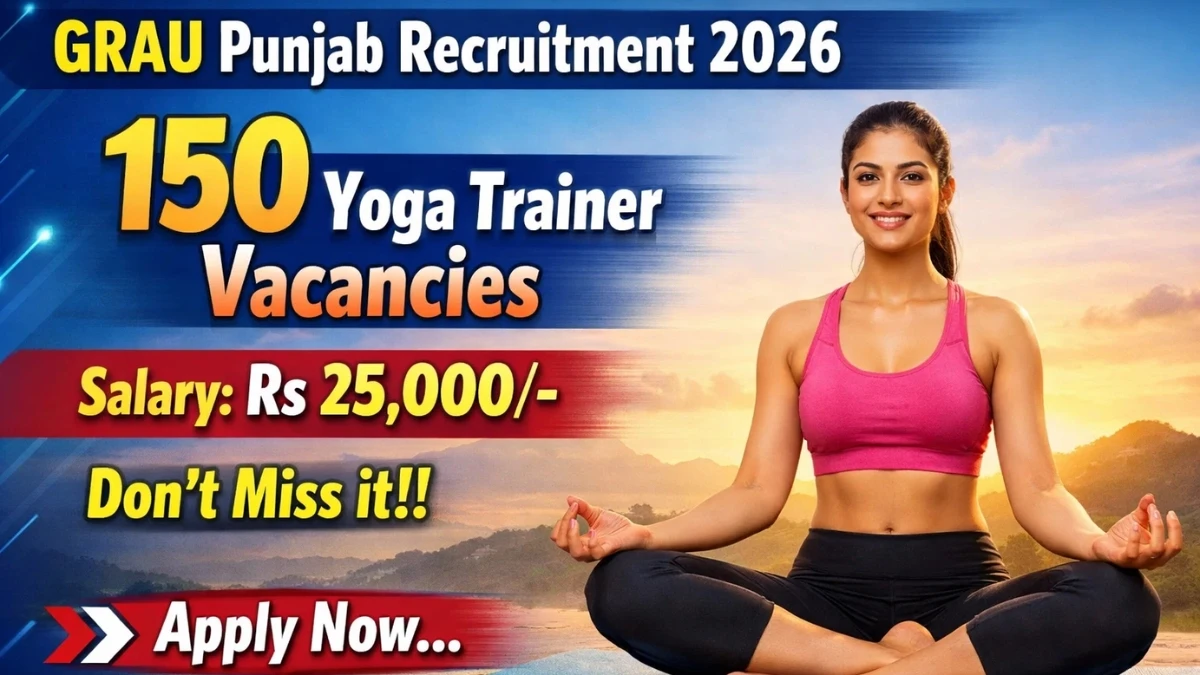 Punjab Yoga Trainer Recruitment 2026 - Apply Offline for 150 Posts - jobcareer.co.in