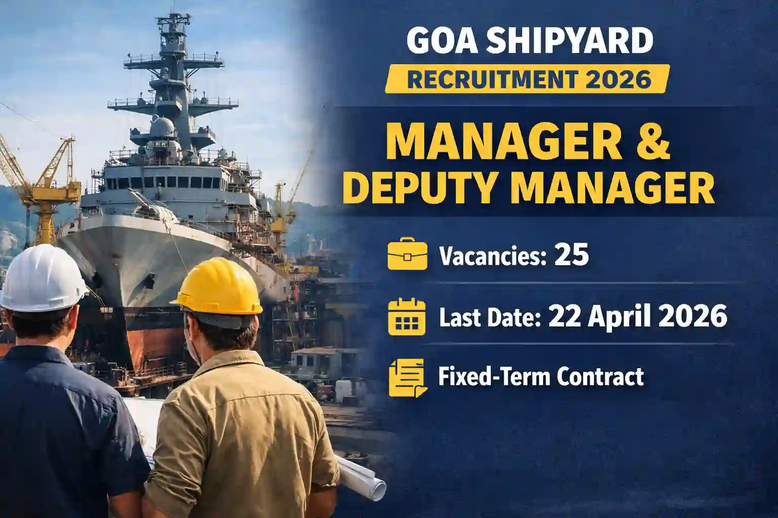 Goa Shipyard (GSL) Recruitment 2026 - Apply Online for 25 Manager, Deputy Manager Posts - jobcareer.co.in