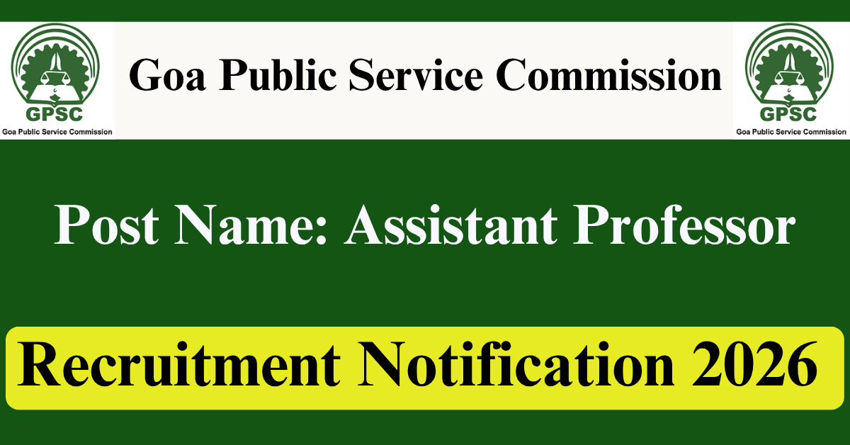 Goa PSC Assistant Professor Recruitment 2026 - Apply Online - jobcareer.co.in