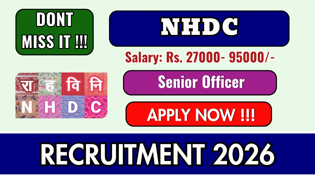 NHDC Recruitment 2026 - Apply Online for Manager, Asst. Manager and More Posts - jobcareer.co.in