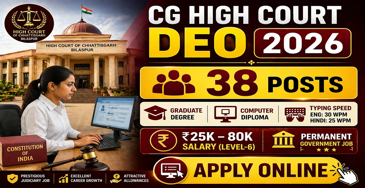 Chhattisgarh High Court DEO Recruitment 2026 - Apply Online for 38 Data Entry Operator Posts - jobcareer.co.in