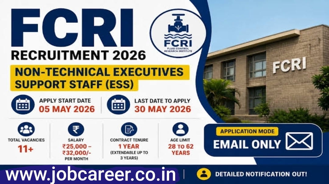 FCRI Non-Technical Executive Support Staff Recruitment 2026 - Apply Online for 11 Posts - jobcareer.co.in