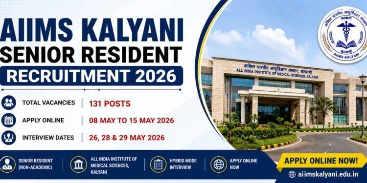 AIIMS Kalyani Senior Resident Recruitment 2026 - Apply Online for 131 Posts - jobcareer.co.in