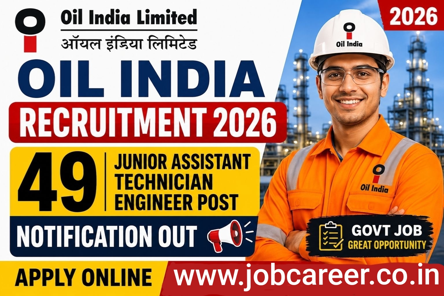 Oil India Recruitment 2026 Notification Out - Apply Online for 49 Junior Technician, Junior Office Assistant, Junior Engineer Posts - jobcareer.co.in