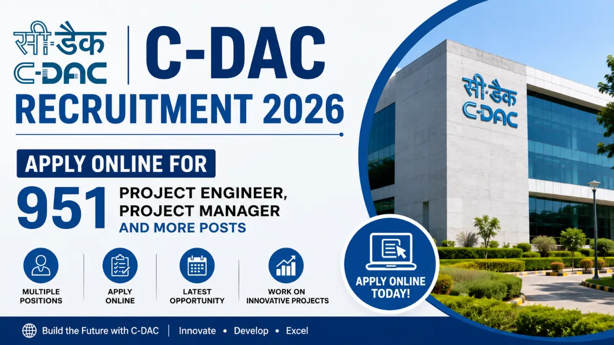 CDAC Recruitment 2026 Notification Out - Apply Online for 951 Project Engineer, Project Manager and More Posts - jobcareer.co.in