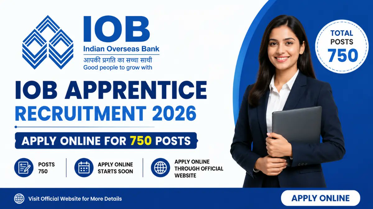 Indian Overseas Bank IOB Apprentice Recruitment 2026 - Apply Online for 750 Posts - jobcareer.co.in