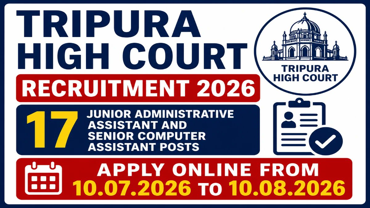Tripura High Court Recruitment 2026 - Apply Online for 17 Junior Administrative Assistant and Senior Computer Assistant Posts - jobcareer.co.in
